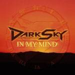 Dark Sky : In My Mind